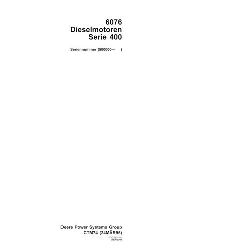 John Deere 6076 Series 400 engine pdf service manual DE - John Deere manuals - JD-CTM74-DE