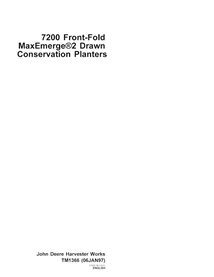 John Deere 7200 Front-Fold MaxEmerge 2 planter pdf technical manual  - John Deere manuals - JD-TM1366-EN