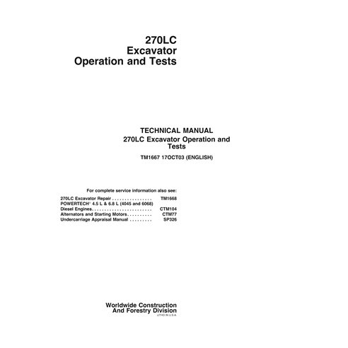 TM1667 John Deere 270LC excavator operation and test technical manual (TM1667)