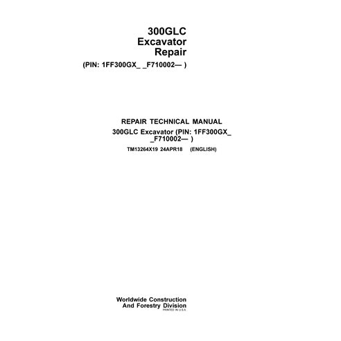 TM13264X19 John Deere 300GLC excavator repair technical manual (TM13264X19)