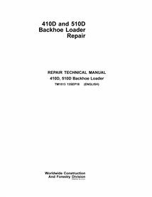 TM1513-09-18 John Deere 410D, 510D backhoe loader repair technical manual (TM1513)