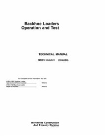 TM1512-06-11 Manuel technique d'utilisation et de test des chargeuses-pelleteuses John Deere 410D, 510D au format PDF