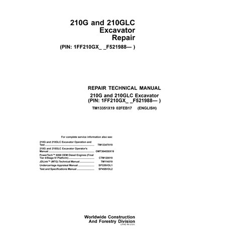 TM13351X19 Manuel technique de réparation de l'excavatrice John Deere 210G, 210GLC au format PDF