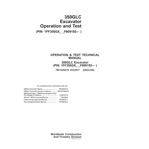 John Deere 350GLC PIN: 1FF350GX_ _F809192— excavator pdf operation and test technical manual 